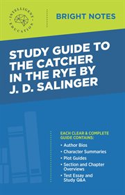 Study guide to the catcher in the rye by j.d. salinger cover image