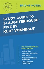 Study guide to slaughterhouse-five by kurt vonnegut cover image