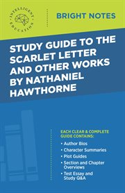 Study guide to the scarlet letter and other works by nathaniel hawthorne cover image