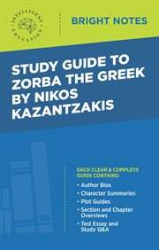 Study guide to zorba the greek by nikos kazantzakis cover image