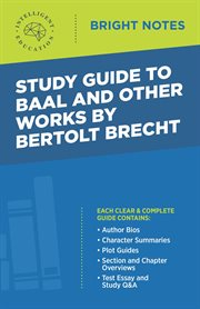 Study guide to baal and other works by bertolt brecht cover image