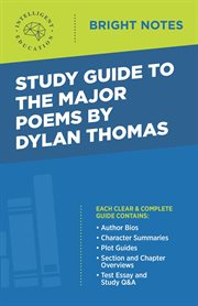 Study guide to the major poems by dylan thomas cover image