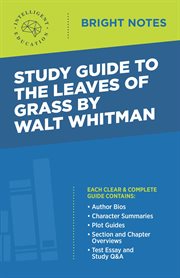 Study guide to the leaves of grass by walt whitman cover image