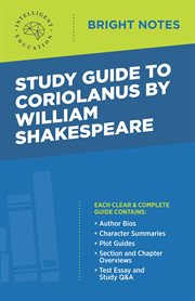 Study guide to coriolanus by william shakespeare cover image