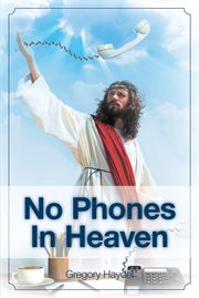No phones in heaven cover image