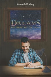 Dreams - the magic of the night cover image