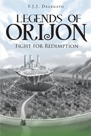 Legends of orijon. Fight for Redemption cover image
