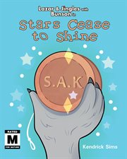 Lazar & jingles with bunson. Stars Cease to Shine cover image