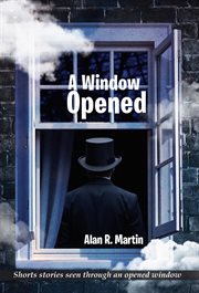 A Window Opened cover image