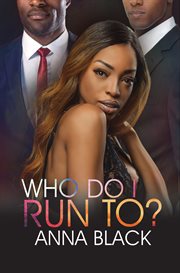 Who do I run to? cover image