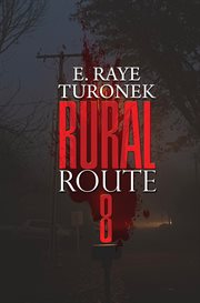 Rural Route 8 cover image