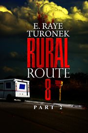 Rural route 8, part 2 cover image