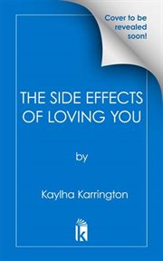 The Side Effects of Loving You cover image