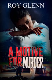 A motive for murder cover image