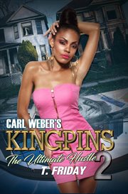 Carl Weber's Kingpins: The Ultimate Hustle 2 cover image