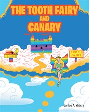 The tooth fairy and canary cover image