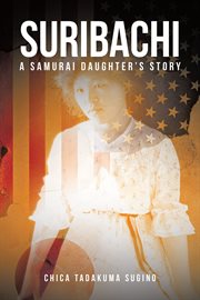 Suribachi. A Samurai Daughter's Story cover image