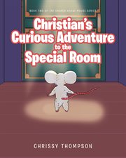 Christian's curious adventure to the special room cover image