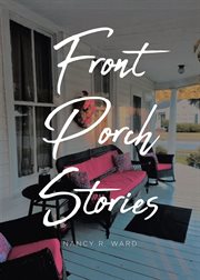 Front porch stories cover image