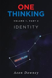 One thinking, volume 1, part 2. Identity cover image