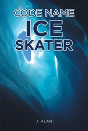 Code name ice skater cover image