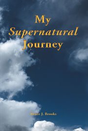 My supernatural journey cover image