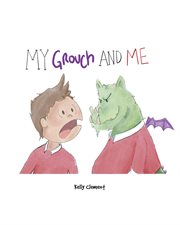 My grouch and me cover image