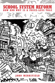 School system reform. How and Why is a Price-less Tale cover image