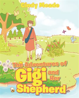 Cover image for The Adventures of Gigi and Her Shepherd