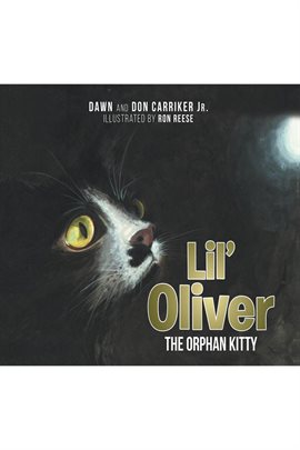 Cover image for Lil' Oliver the Orphan Kitty