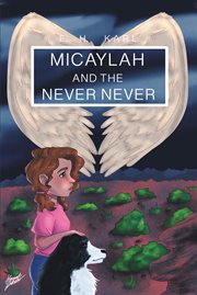 Micaylah and the Never Never : Australia beckons cover image
