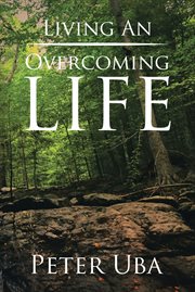 Living an overcoming life cover image
