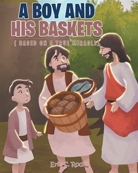 Cover image for A Boy and His Baskets