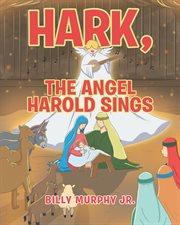 Hark, the angel harold sings cover image