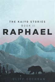 Raphael. The Kaiyo Stories cover image