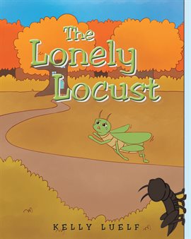 Cover image for The Lonely Locust