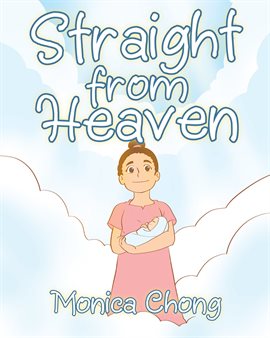 Cover image for Straight from Heaven