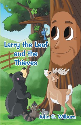Cover image for Larry the Leaf and the Thieves