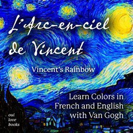 Cover image for L' Arc-en-ciel de Vincent / Vincent's Rainbow