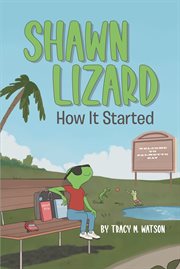 Shawn Lizard : How It Started cover image