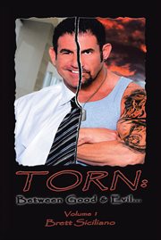 Torn. Between Good and Evil cover image