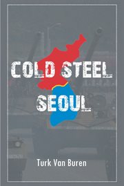 Cold Steel Seoul cover image