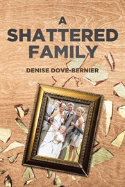 A shattered family cover image