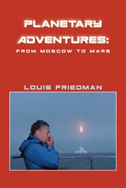 Planetary adventures : From Moscow to Mars cover image