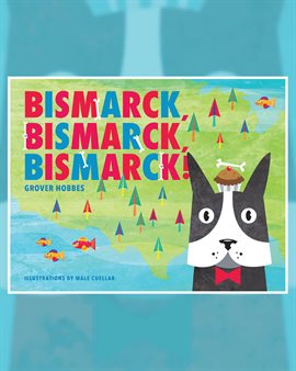 Cover image for Bismarck Bismarck Bismarck