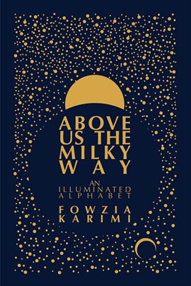 Cover image for Above Us the Milky Way