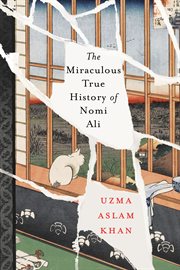 The Miraculous True History of Nomi Ali cover image