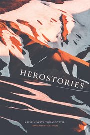 Herostories  = : Hetjusögur cover image