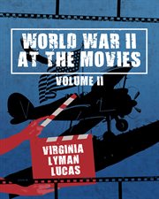 World war ii at the movies volume ii cover image