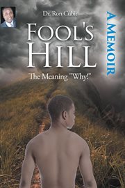 Fool's hill. The Meaning "Why" cover image